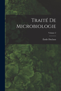 Traité de microbiologie; Volume 2