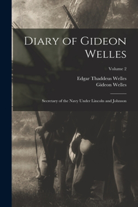 Diary of Gideon Welles