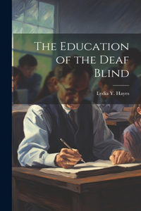Education of the Deaf Blind