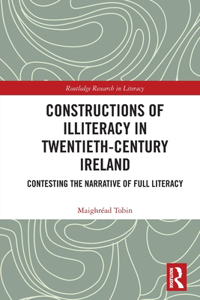 Constructions of Illiteracy in Twentieth-Century Ireland