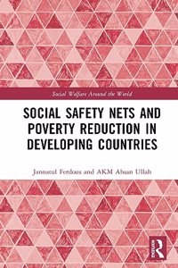 Social Safety Nets and Poverty Reduction in Developing Countries