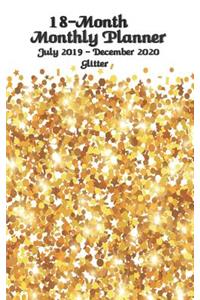 18-Month Monthly Planner July 2019 - December 2020 Glitter