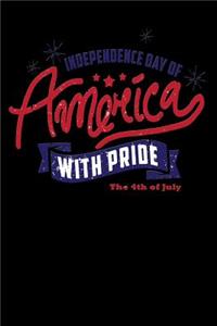 independence day of America with pride