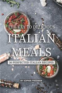 Key to Delicious Italian Meals