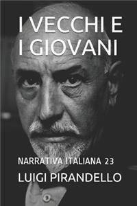 I Vecchi E I Giovani