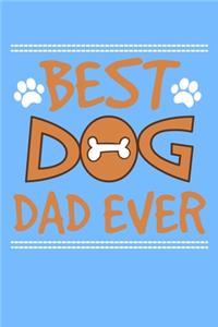 Best Dog Dad Ever