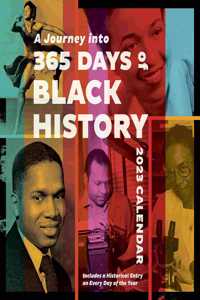 JOURNEY INTO 365 DAYS OF BLACK HISTORY 2