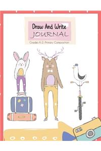 Draw and Write Journal Grades K-2 Primary Composition