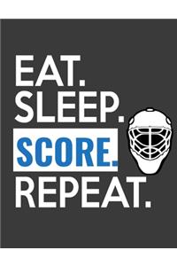 Eat Sleep Score Repeat