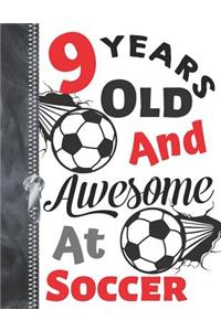 9 Years Old and Awesome at Soccer