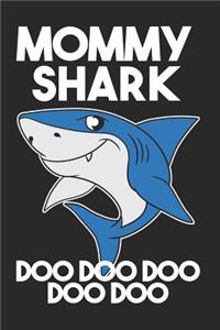 Mommy Shark Doo Doo Doo Doo Doo