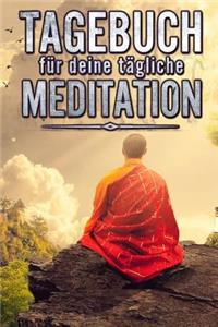 Tagebuch für deine tägliche Meditation