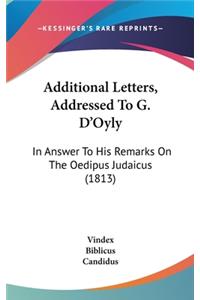 Additional Letters, Addressed to G. D'Oyly