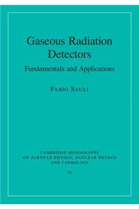 Gaseous Radiation Detectors