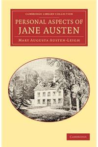 Personal Aspects of Jane Austen
