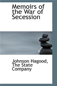 Memoirs of the War of Secession