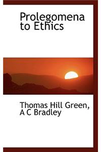 Prolegomena to Ethics