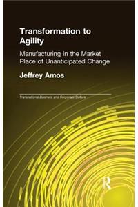 Transformation to Agility