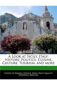 A Look at Sicily, Italy