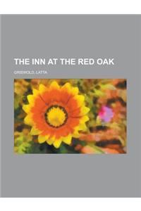The Inn at the Red Oak
