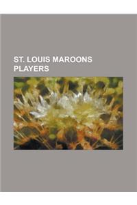 St. Louis Maroons Players