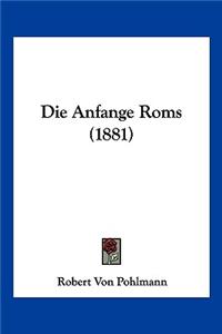Die Anfange Roms (1881)