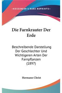 Die Farnkrauter Der Erde