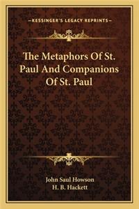 Metaphors of St. Paul and Companions of St. Paul