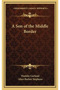 A Son of the Middle Border