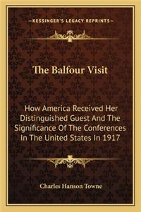 The Balfour Visit