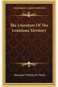 The Literature of the Louisiana Territory