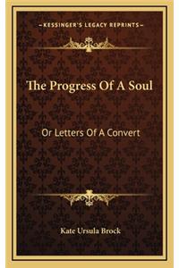 The Progress of a Soul