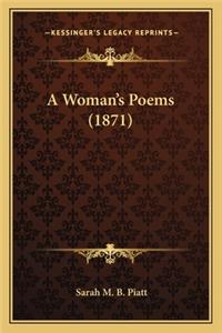 A Woman's Poems (1871)