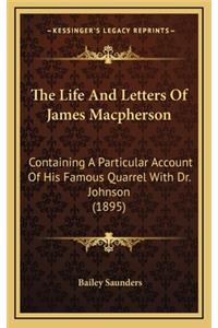 The Life and Letters of James MacPherson
