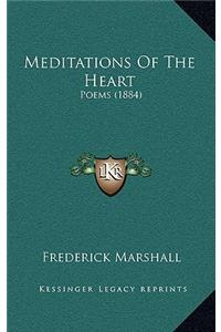 Meditations Of The Heart