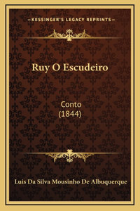 Ruy O Escudeiro