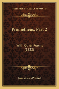 Prometheus, Part 2