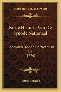 Korte Historie Van De Synode Nationaal