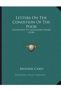 Letters On The Condition Of The Poor