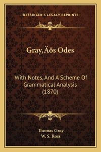 Gray's Odes