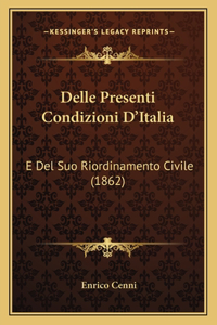 Delle Presenti Condizioni D'Italia