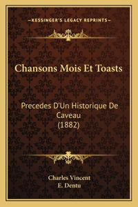 Chansons Mois Et Toasts