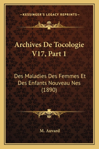 Archives De Tocologie V17, Part 1