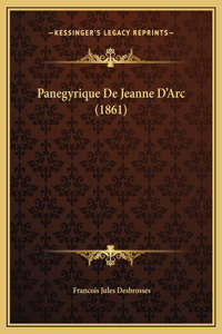Panegyrique De Jeanne D'Arc (1861)
