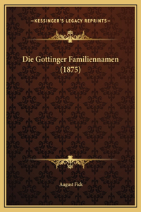 Die Gottinger Familiennamen (1875)