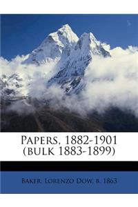 Papers, 1882-1901 (Bulk 1883-1899)