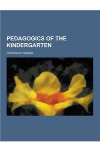Pedagogics of the Kindergarten