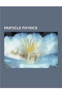 Particle Physics
