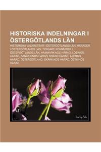 Historiska Indelningar I Ostergotlands LAN