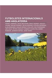 Futbolistes Internacionals AMB Anglaterra